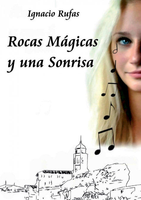 Rocas Mágicas y una Sonrisa