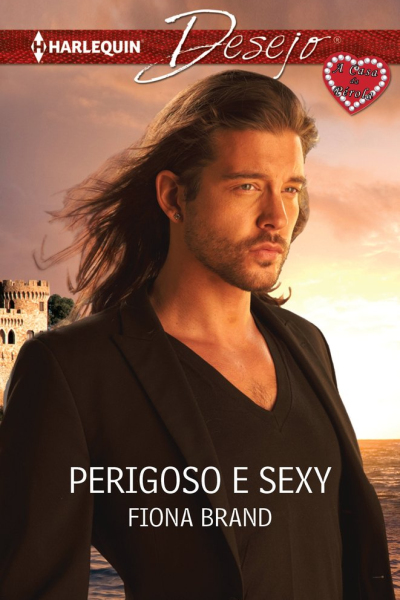Perigoso e sexy