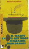 El verano en el que todos estábamos enamorados