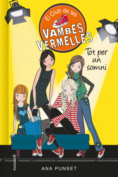 Tot per un somni (Sèrie El Club de les Vambes Vermelles 3)