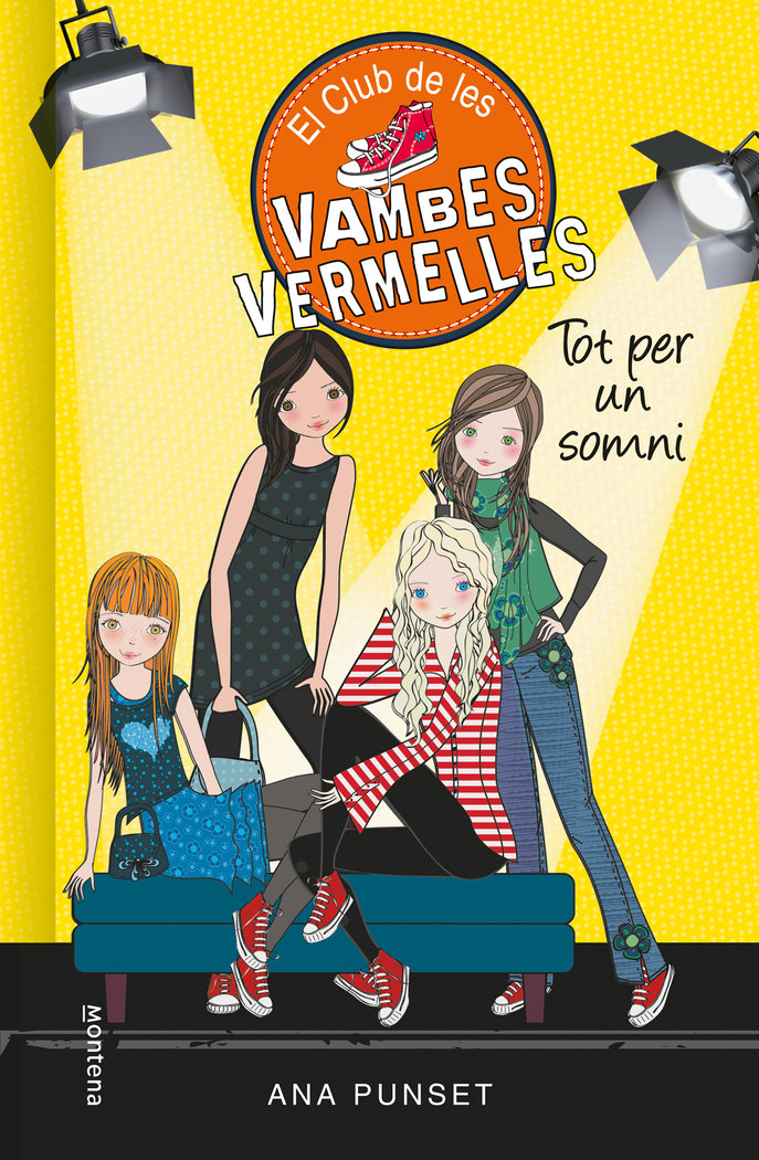 Tot per un somni (Sèrie El Club de les Vambes Vermelles 3)