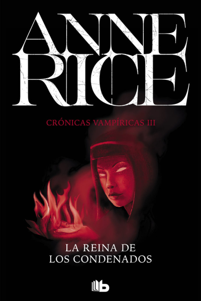La reina de los condenados (crónicas vampíricas 3)