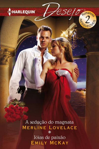 A seduçço do magnata; joias de paixço