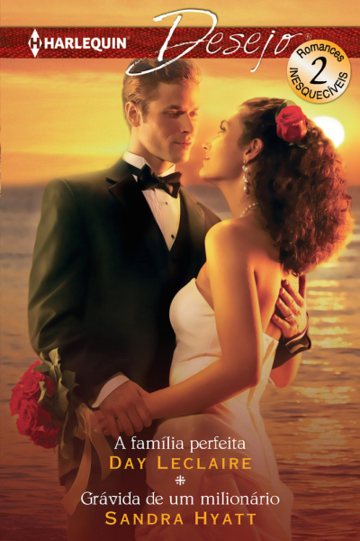A fam¡lia perfeita; grávida de um milionário