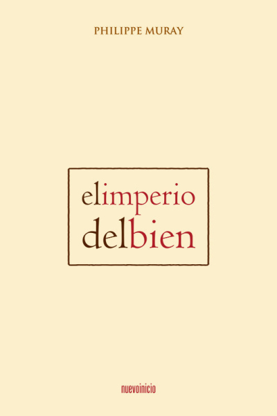 El imperio del bien
