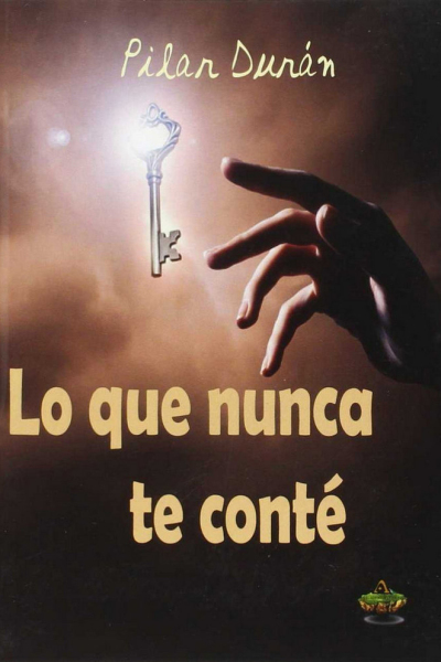 Lo que nunca te conté