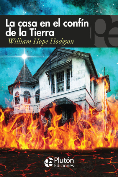 La casa en el confin de la tierra
