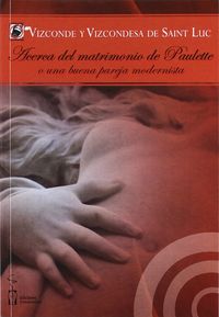 Acerca del matrimonio de paulette o una buena pareja modernista