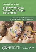 El oficio del arte. Soñar con el lápiz en la mano