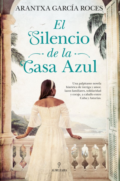 El silencio de la casa azul