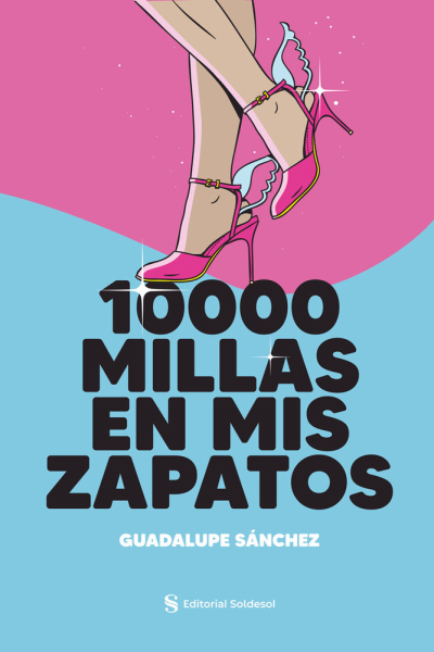 10000 Millas en mis zapatos
