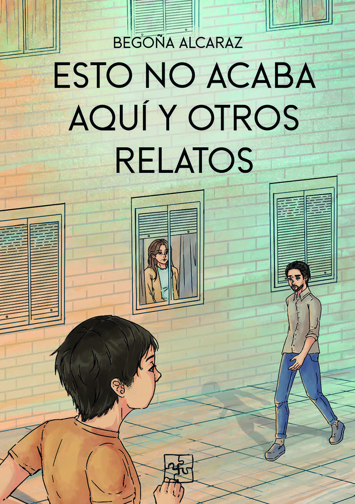 Esto no acaba aquí y otros relatos
