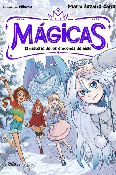Magicas 1 el misterio de los dragones de hielo