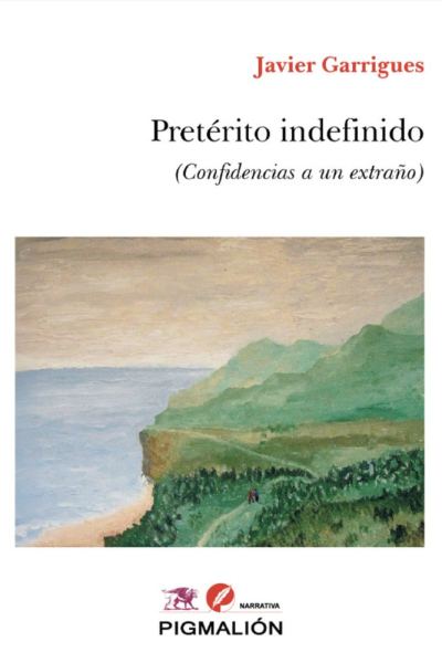 Pretérito indefinido (confidencias a un extraño)