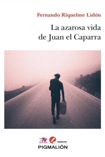 La azarosa vida de juan el caparra