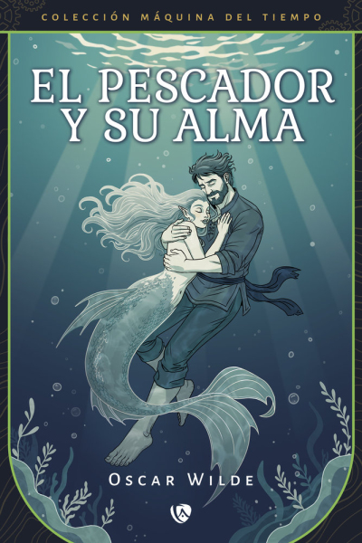 El pescador y su alma (edición revisada y fijada)
