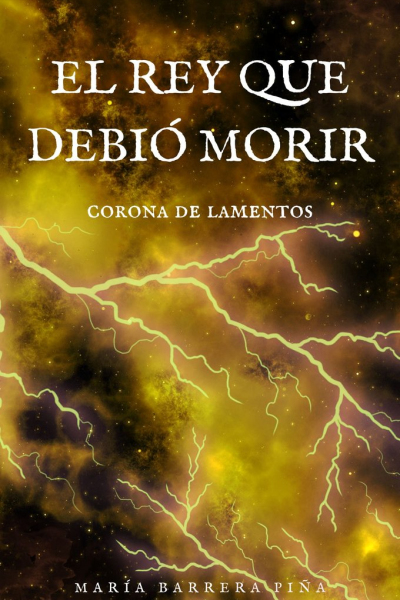 El rey que debio morir