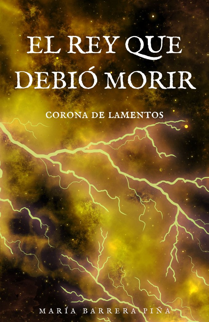 El rey que debio morir