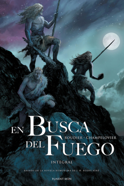 En la busca del fuego