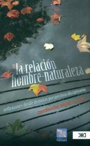 La relacion hombre-naturaleza