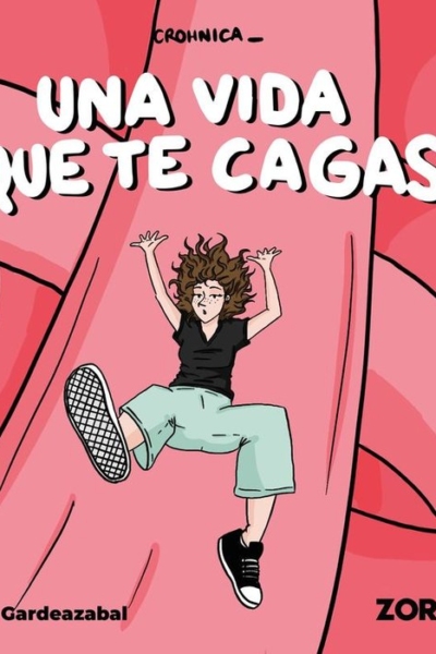 Una vida que te cagas