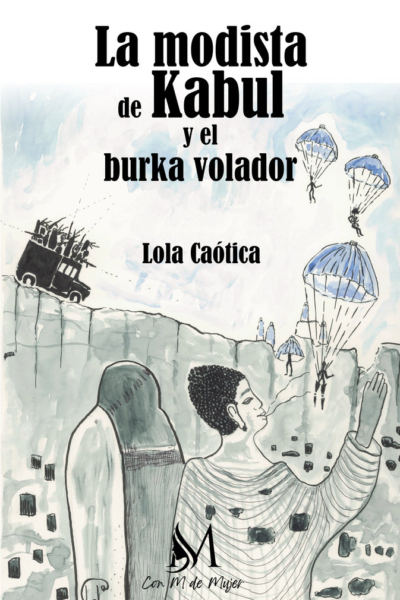 La modista de Kabul y el burka volador