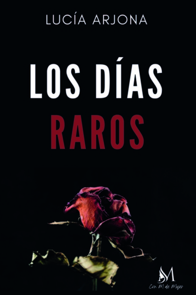 Los días raros