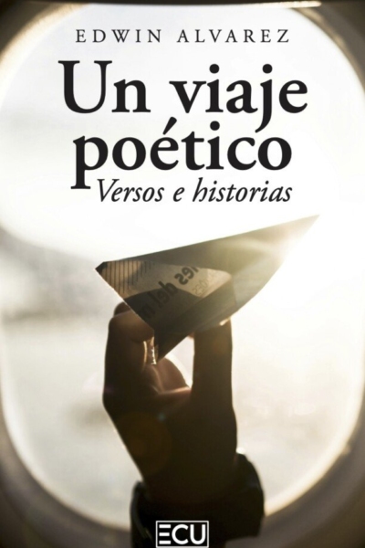Un viaje poetico. Versos e historias