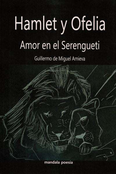 Hamlet y Ofelia. Amor en el Serengueti