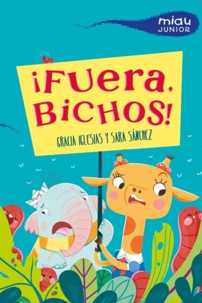 ¡Fuera, bichos!
