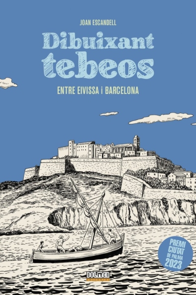 Dibuixant Tebeos entre Eivissa i Barcelona