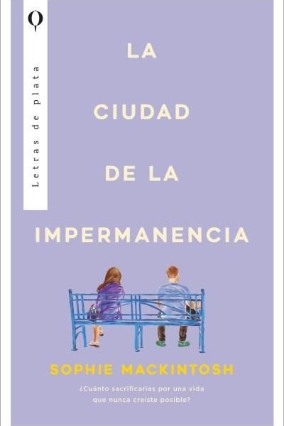 La ciudad de la impermanencia