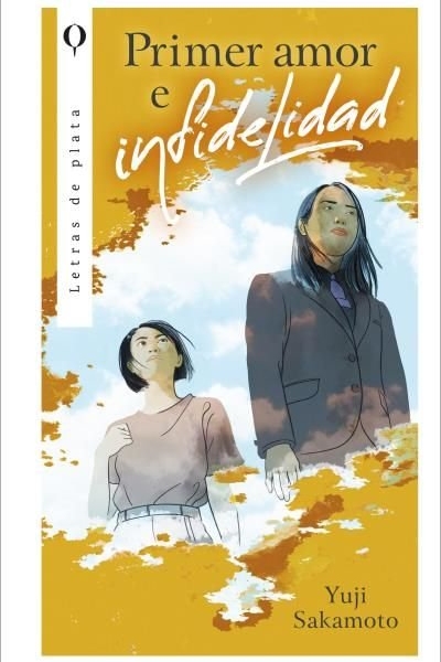 Primer Amor e infidelidad