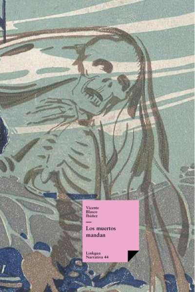 Los muertos mandan