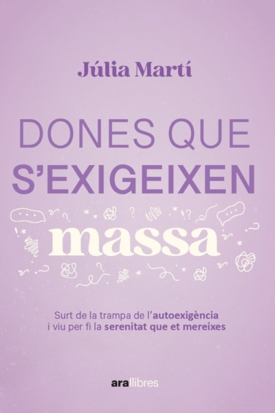 Dones que s´exigeixen massa:sortir trampa