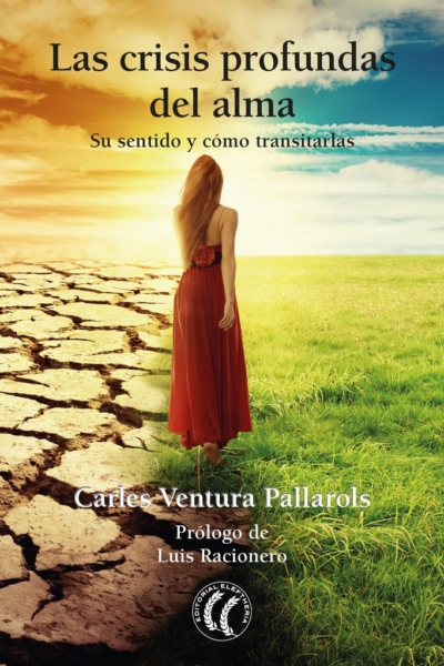 Las crisis profundas del alma