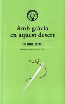 Amb gràcia en aquest desert