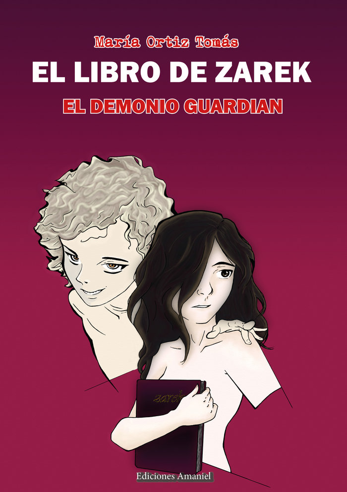 El demonio guardian (el libro de zarek)