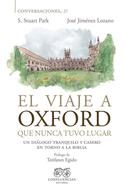 El viaje a Oxford que nunca tuvo lugar
