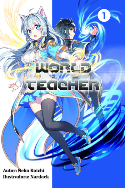 World teacher Special agent in another World