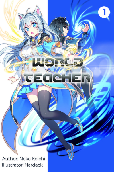 World Teacher: Special Agent in Another World