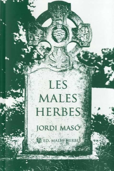 Les males herbes