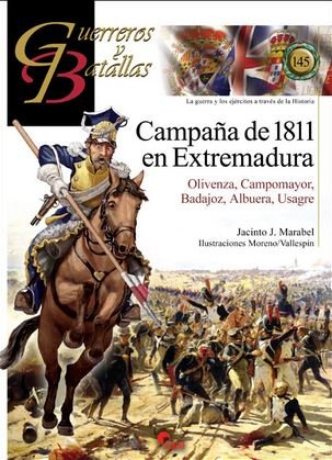 Guerreros y batallas 145 campaña de 1811 en Extremadura