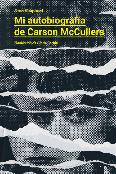 Mi autobiografia de Carson McCullers