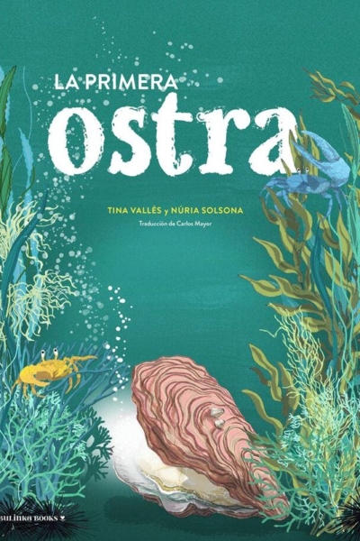La primera ostra