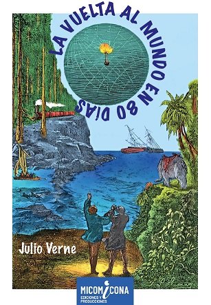 Vuelta al mundo en ochenta dias, la - lecturas + teatro