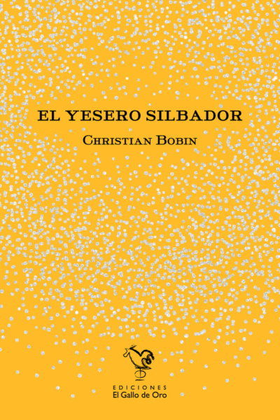 El yesero silbador