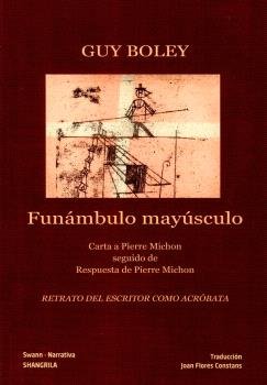 Funambulo mayusculo