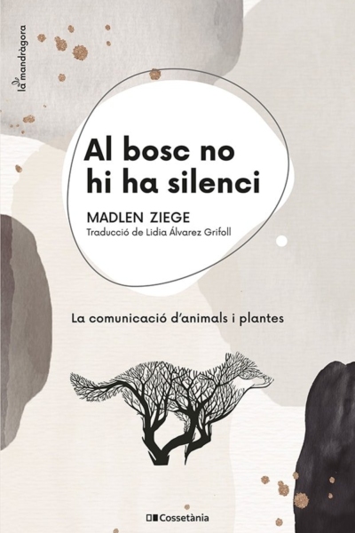Al bosc no hi ha silenci