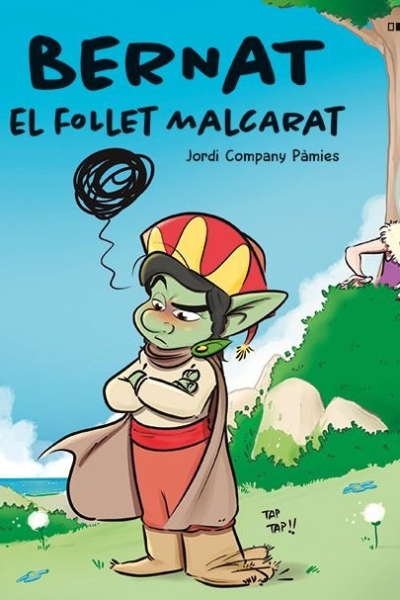 Bernat, el follet malcarat